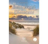 Emozioni dislocate
