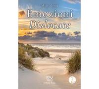 Emozioni dislocate