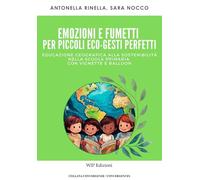 Libri Nocco Sara / Antonella Rinella - Emozioni E Fumetti Per Piccoli Eco-Gesti