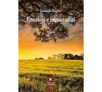 Emozioni e inquietudini