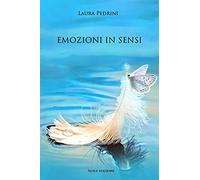 Emozioni in sensi