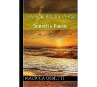 Emozioni in versi: Sonetti e Poesie