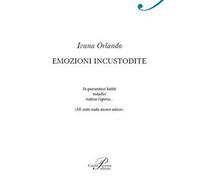 Emozioni incustodite