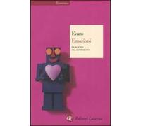 Emozioni. La scienza del sentimento