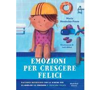 Emozioni per crescere felici