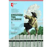 Emozioni tra le righe. Per la Scuola media. Con e-book. Con espansione online (Vol. 1)