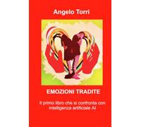 EMOZIONI TRADITE