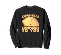 Empanada Pun Empa-Nada paragona a Te Foodie Felpa