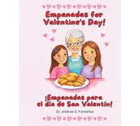 Empanadas for Valentine's Day! ¡Empanadas para el día de San Valentín!