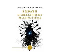 Empath. Miche e la ricerca delle nove perle