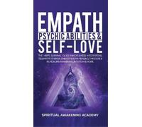 Empath, Psychic Abilities & Self-Love (Copertina rigida)