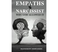 Empath Vs Narcissist And Why God Allowed The Encounter