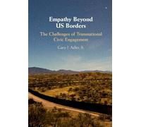 Empathy Beyond US Borders: The Challenges of Transnational Civic Engagement