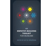 Empathy-Building Toolkit for Museums, An