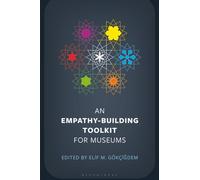 Empathy-Building Toolkit for Museums, An
