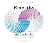 Empathy in Politics and Leadership