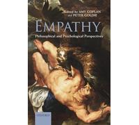 Empathy: Philosophical and Psychological Perspectives
