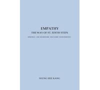 Empathy - The Way of St. Edith Stein: Spiritual Care Framework for Elders with Dementia