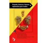 Empatía, destreza y buenos argumentos para vender.