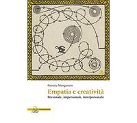 Empatia e creatività. Personale, impersonale, interpersonale