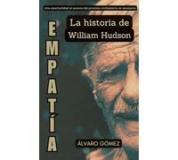 Empatía: La historia de William Hudson