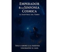 Emperador e la Sinfonia Cosmica
