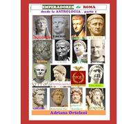 EMPERADORES ROMANOS DESDE LA ASTROLOGIA 1