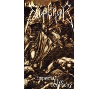 Emperor - Emperial Ceremony Live