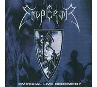 Emperor - Emperial Live Ceremony
