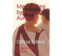 Emperor Marcus Aurelius Meditations by Marcus Aurelius (Tascabile)