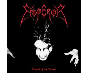Emperor - Wrath Of The Tyrant