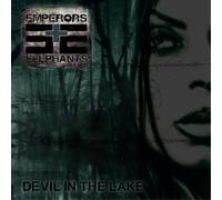 Emperors and Elephants Devil in the Lake (CD) Album