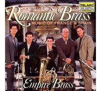 Empire Brass Quintet - A.V.: Roamtic Brass (Spagna/Francia)