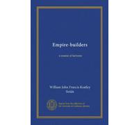Empire-builders: a course of lectures