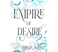 Empire of desire. Ediz. italiana