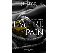 Empire of pain. Ediz. italiana