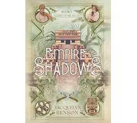 Empire of Shadows: 1