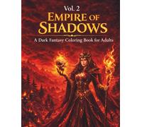 EMPIRE OF SHADOWS: ENTER THE DARK OF EMPIRE OF SHADOWS VOL.2