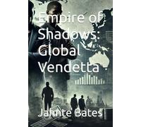 Empire of Shadows: Global Vendetta
