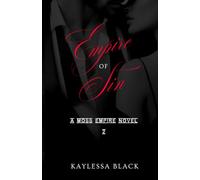 Empire of Sin: A Moss Empire Novel