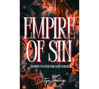 Empire of Sins: An Enemies-to-Lovers Dark Mafia Romance: 2