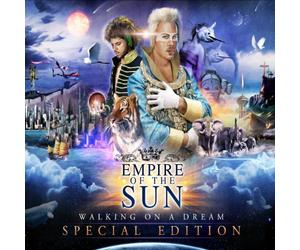 Empire Of The Sun - Walking On A Dream-Special Edition