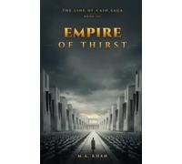 Empire of Thirst: A Dark Fantasy of the Vampire Empire