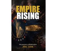 Empire Rising: "One govenor. A divided nation."