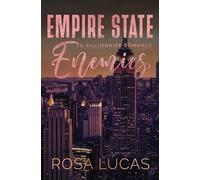 Empire State Enemies: A Billionaire Romance: An Enemies-to-Lovers Billionaire Romance: 3