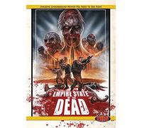 Empire State Of The Dead [Edizione: Regno Unito]
