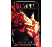 Empire: The New Protectorate Stories: Volume Two