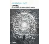 Empireo. Dio, i cori angelici e il fondamento blu della creazione