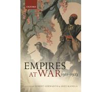 EMPIRES AT WAR TGW:NCS P: 1911-1923