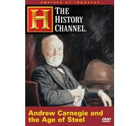 Empires of Industry: Andrew Carnegie and the Age